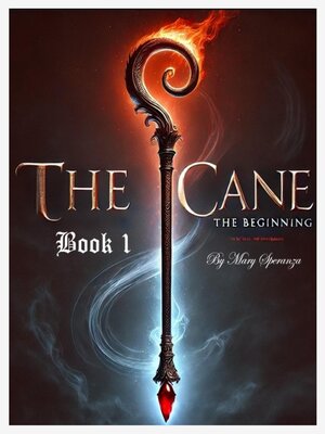 cover image of The Cane--Book 1--The Beginning